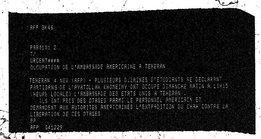 Репродкция молнии французского новостного агентства AFP о захвате посольства США в Тегеране студентами. 4 ноября 1979 года Репродкция молнии французского новостного агентства AFP о захвате посольства США в Тегеране студентами. 4 ноября 1979 года